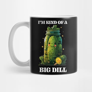 Cute Kawaii Pickle in Jar Tee I'm Kind of a Big Dill Fun & Quirky T-Shirt Mug